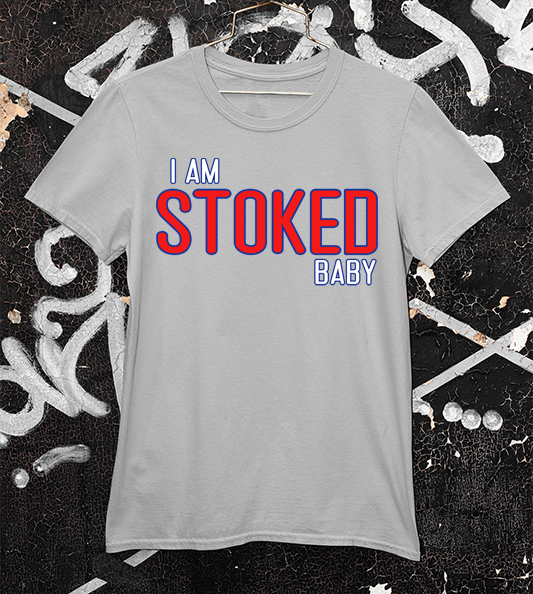 I am Stoked Baby Phillies light grey tee with white and red lettering