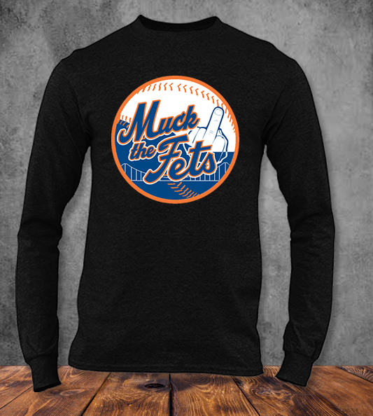 Muck the Fets Long Sleeve Black Tee