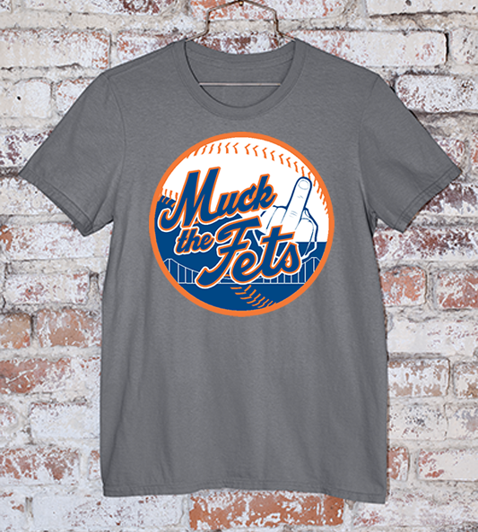 Muck The Fets | Tee